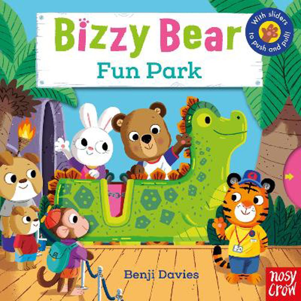 Bizzy Bear: Fun Park - Benji Davies